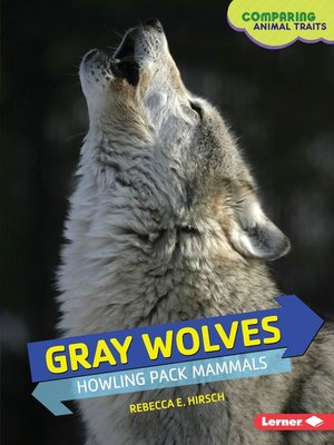 Gray Wolves - ebook
